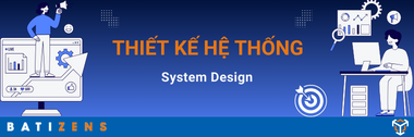 Thiết kế hệ thống